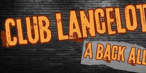 Club Lancelot: A Back Alley Bash | NewsBreak