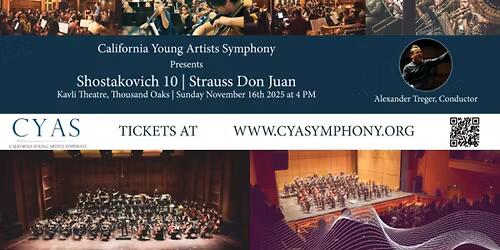 California Young Artists Symphony Presents Shostakovich 10 and Straus ...