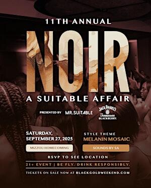 NOIR: A Suitable Affair (Mizzou Homecoming 2025) | NewsBreak