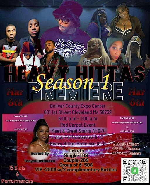 OTFW TV Network Presents 'Heavy Hittas Season1 Premiere