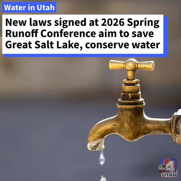 Utah Signs Water Conservation Bills at 2026 Conference - NewsBreak