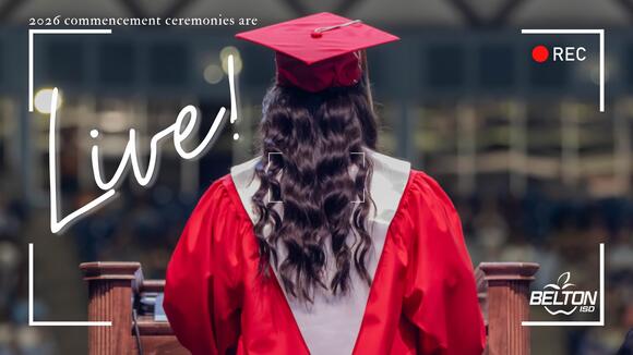 Belton ISD to Livestream All Graduations - NewsBreak