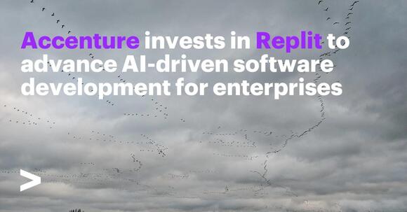 Accenture Invests in Replit to Advance AI-Driven Software Development ...