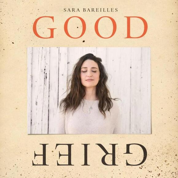 Sara Bareilles Announces New Album Good Grief, Maps Out 2026 North ...