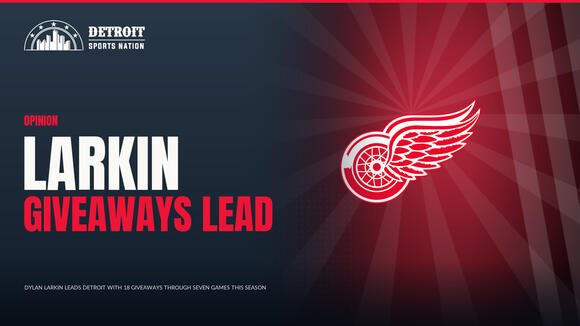 Dylan Larkin Is Leading the Red Wings in Giveaways