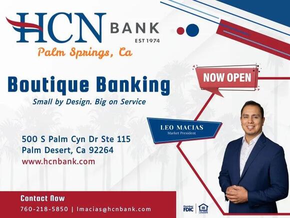 HCN Bank Announces Expansion Into Palm Springs: A Conversation With ...