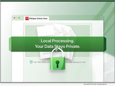 PDFgear Launches its World-First Local Processing Online PDF Tools for ...