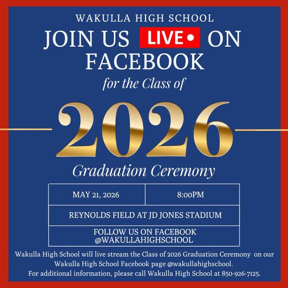 Wakulla High Class of 2026 Graduation May 21 - NewsBreak