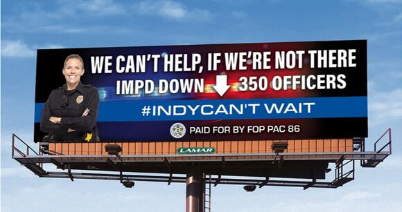Indianapolis FOP puts up billboard to highlight officer shortage