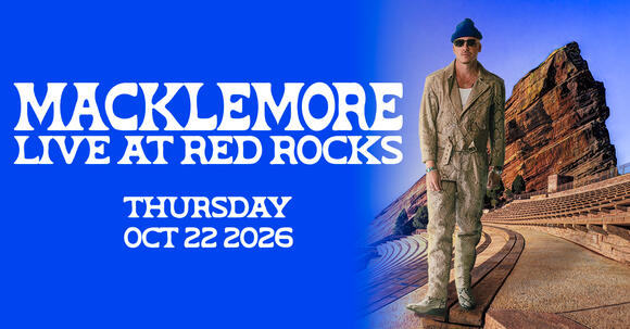 Macklemore to Perform at Red Rocks on Oct. 22, 2026 - NewsBreak