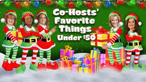 The View Favorite Things Christmas 2022 The View' Co-Hosts Share Their Favorite Things Under $50 - Newsbreak