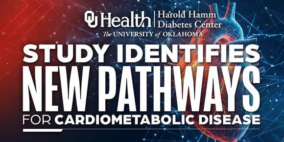 OU Study Finds New Genetic Clues to Heart and Diabetes Risk - NewsBreak