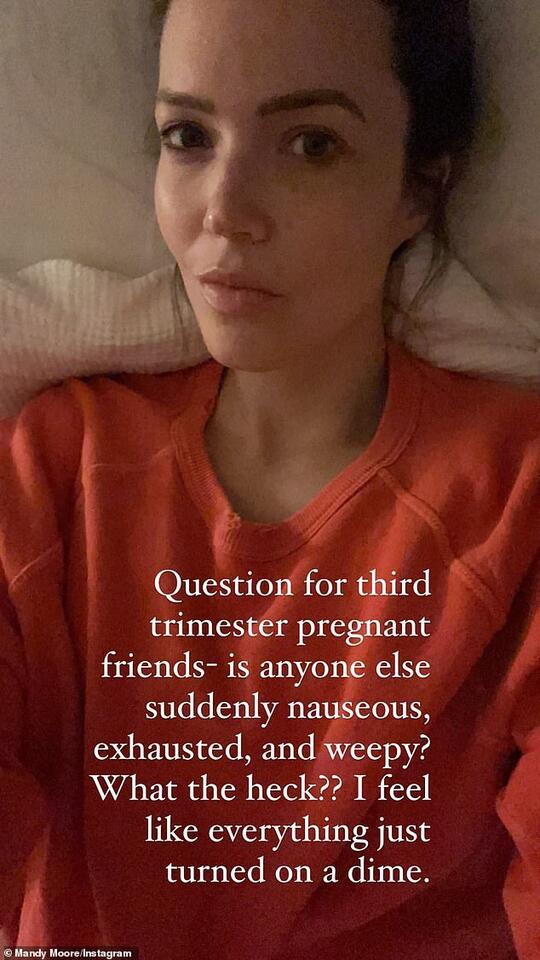 Mandy Moore Is Feeling Nauseous Exhausted And Weepy During Her Third Trimester News Break
