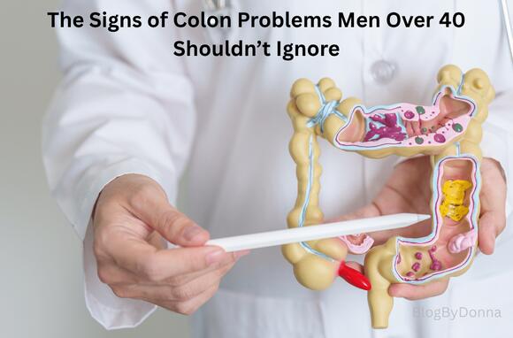 The Signs of Colon Problems Men Over 40 Shouldn’t Ignore - NewsBreak