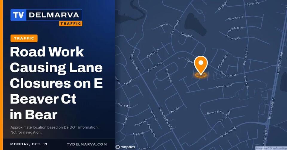 Road Work Causing Lane Closures on E Beaver Ct in Bear - NewsBreak