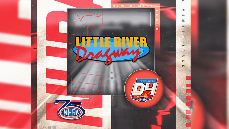 Little River Dragway latest track to join growing NHRA Member Track ...