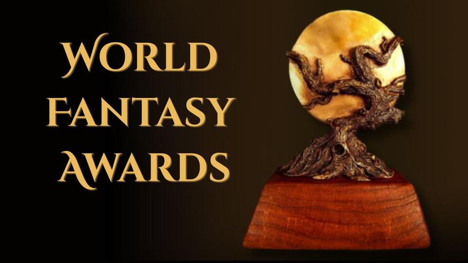 World Fantasy Awards Winners - NewsBreak