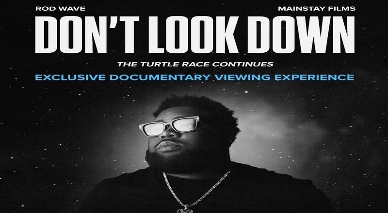 Rod Wave to hold screenings for his “Don’t Look Down: The Turtle Race ...