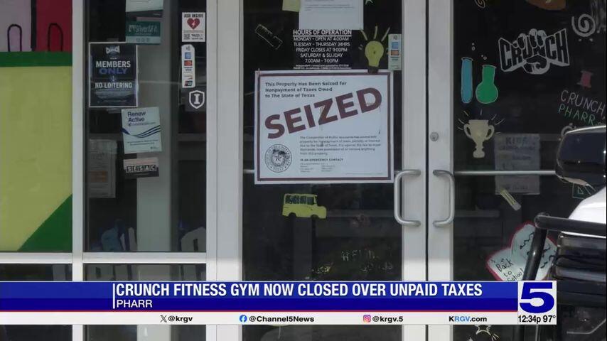 Texas Comptroller closes Crunch Fitness in Pharr over nearly $400K in ...