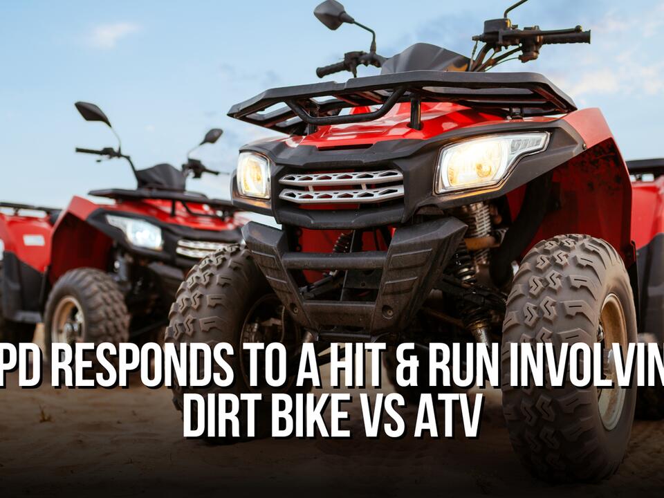 KPD responds to a hit & run involving dirt bike vs ATV