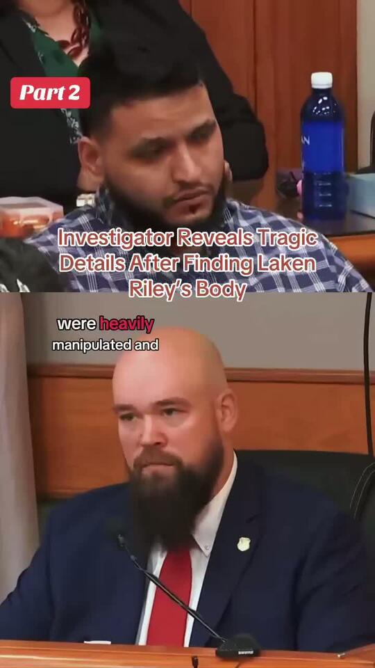 Investigator Reveals Tragic Details After Finding Laken Riley’s Body # ...