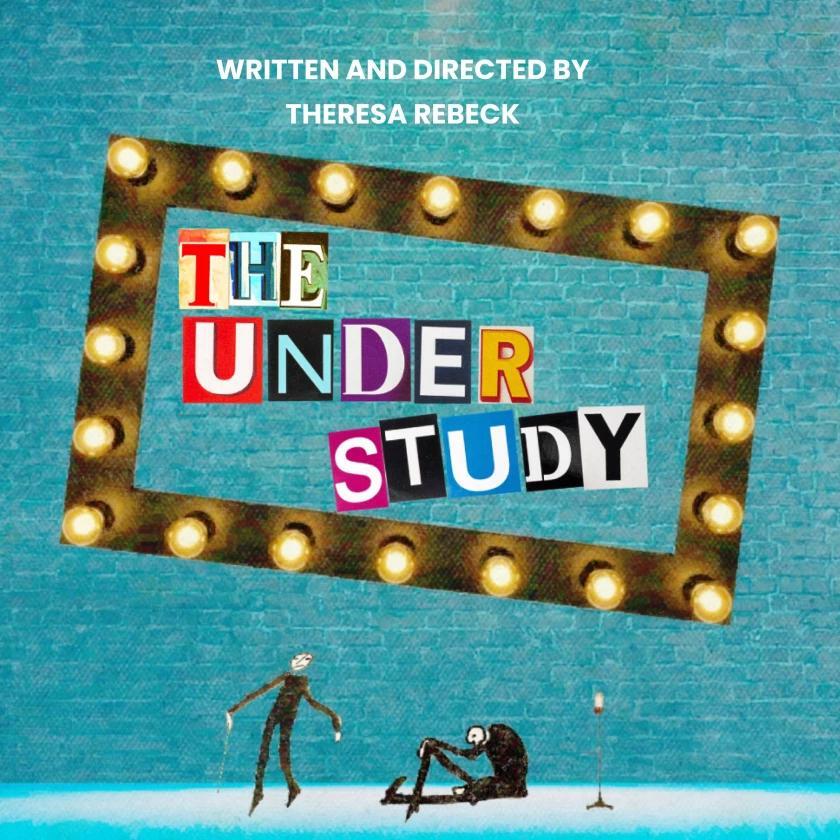 Theresa Rebeck's 'The Understudy' will be having performances at Dorset Theatre Festival through Sunday
