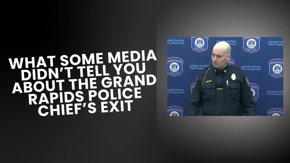 Police chief leaving Grand Rapids points to anti police sentiment from ...
