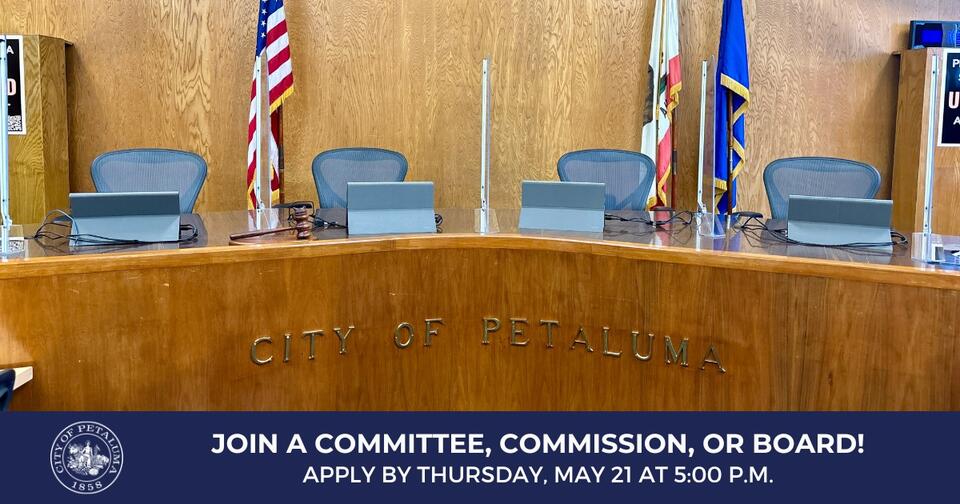 Petaluma seeks applicants for local advisory boards - NewsBreak