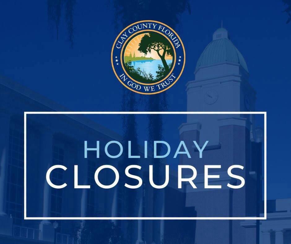 Clay County office closures for Labor Day - NewsBreak