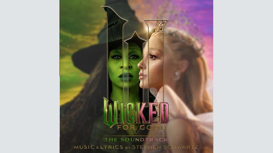 ‘Wicked For Good’ Soundtrack to Feature Two New Songs Written by