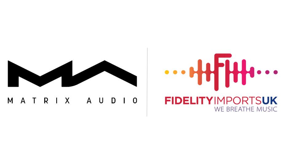 Matrix Audio Joins Fidelity Imports UK as Its Second Hi-Fi Brand ...