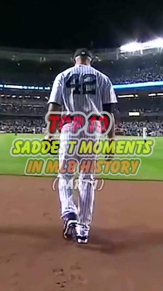 Top 10 Saddest Moments in MLB History Part 1mlb baseball - NewsBreak