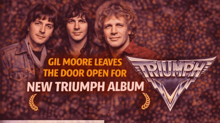 Gil Moore Says A New Triumph Album Might Still Happen - NewsBreak