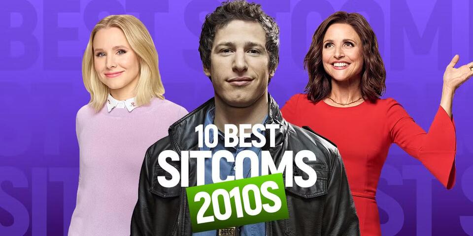 The 10 Best Sitcoms of the 2010s, Ranked - NewsBreak