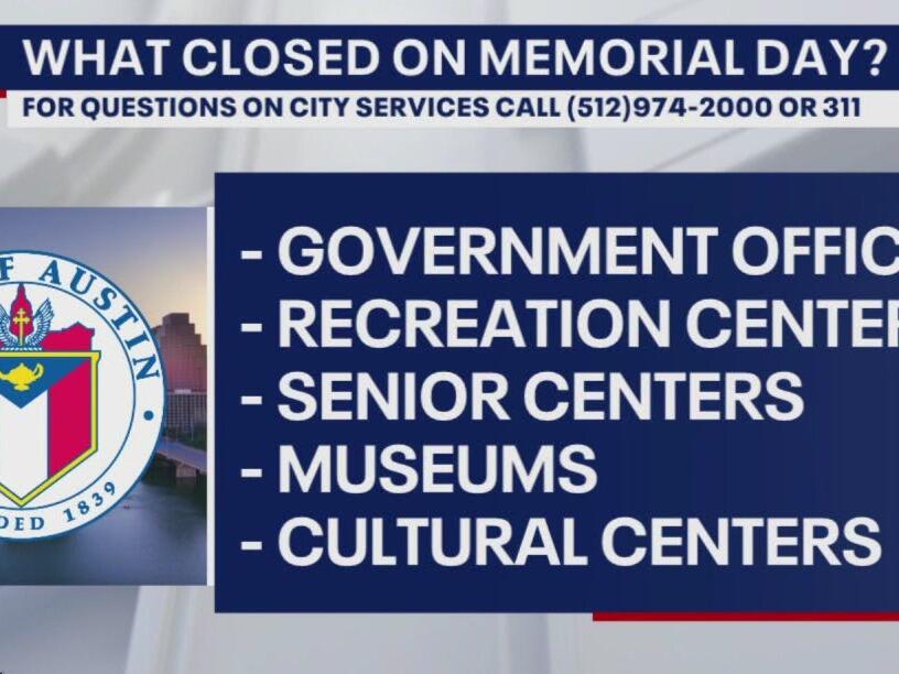 What's closed on Memorial Day?