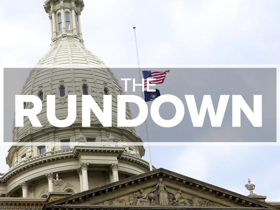 The Rundown | Last Week in Michigan Politics (6-26-24)