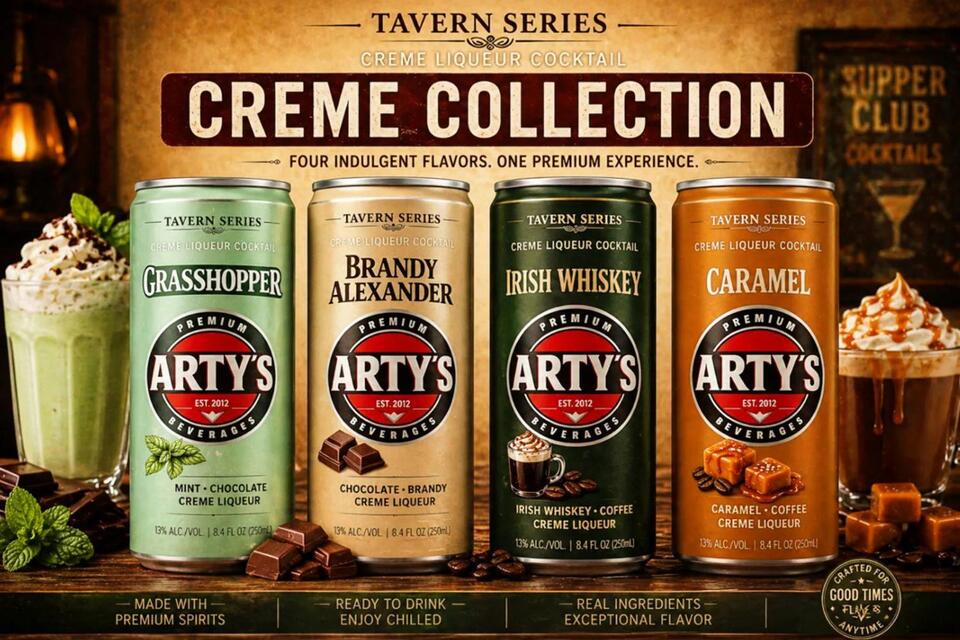 Arty’s Introduces Tavern Series Crème Collection RTD Cocktails - NewsBreak