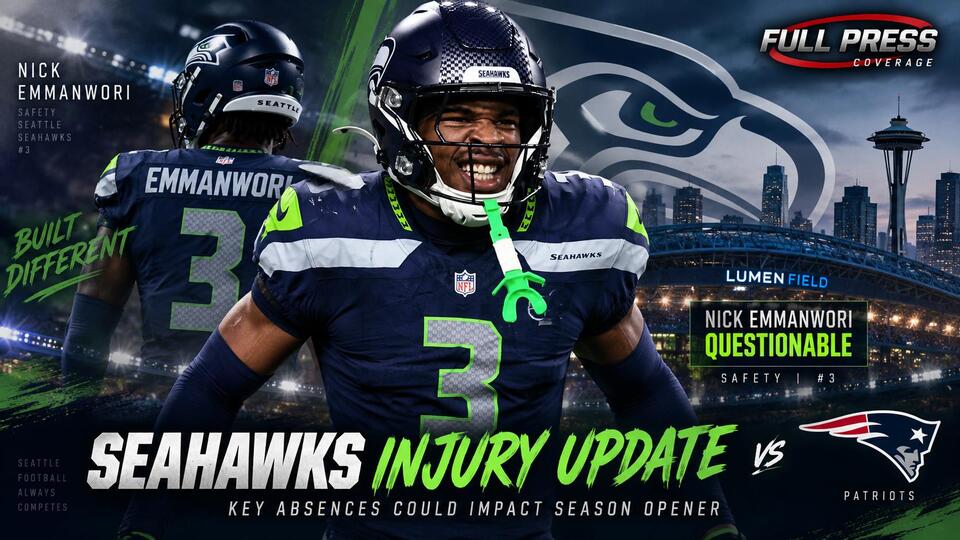 Nick Emmanwori Injury Update: Seahawks Face Safety Questions vs. Patriots