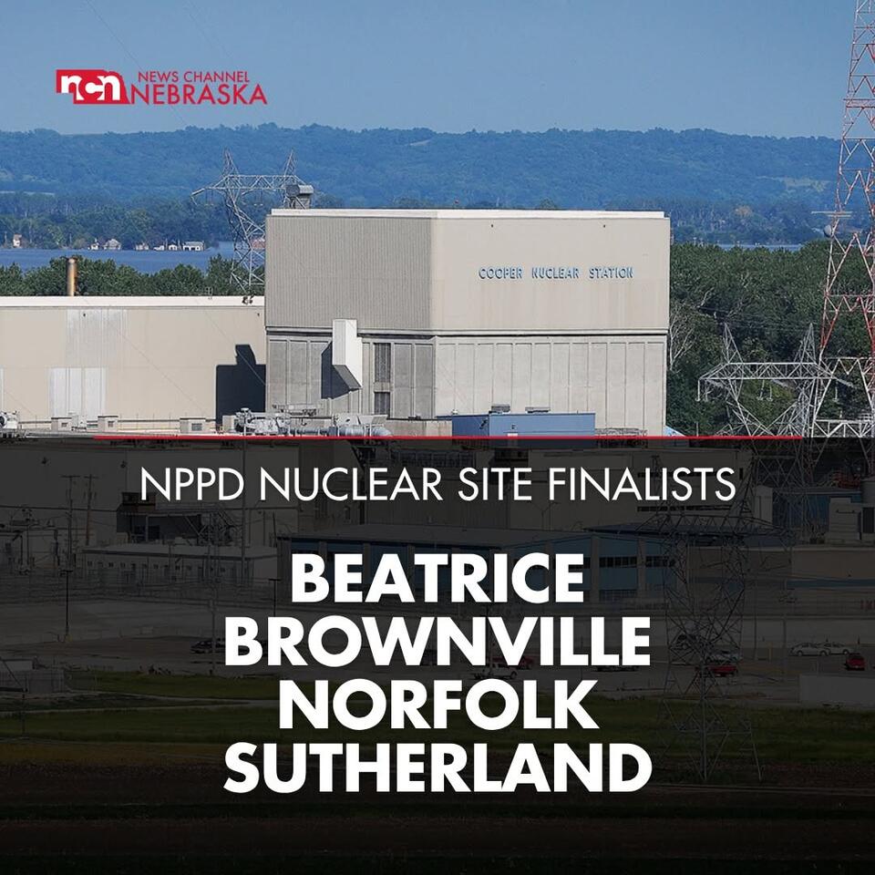 NPPD shares glimpse into nuclear site selection process at Norfolk ...