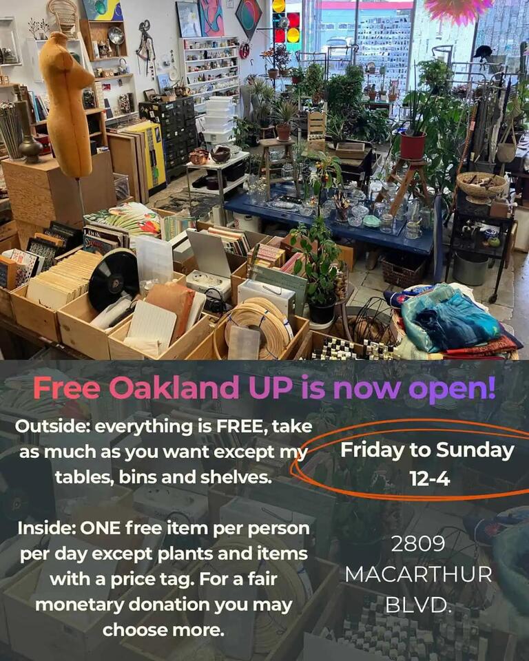 “Free Oakland Up” Market: Shop for Free Treasures (Every Friday-Sunday ...