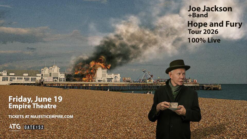 Win tickets to see Joe Jackson at the Empire Theatre! - NewsBreak