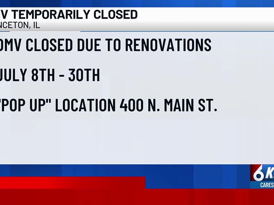 Princeton, IL DMV Closes Temporarily for renovations