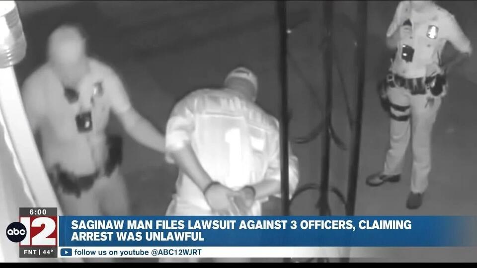 Saginaw man sues police officers claiming unlawful arrest, excessive ...