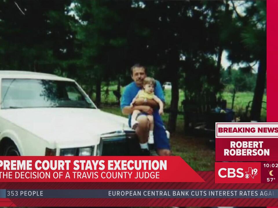Texas Supreme Court halts execution of death row inmate Robert Roberson