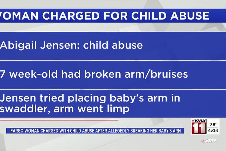 Fargo woman charged with child abuse after allegedly breaking her baby ...