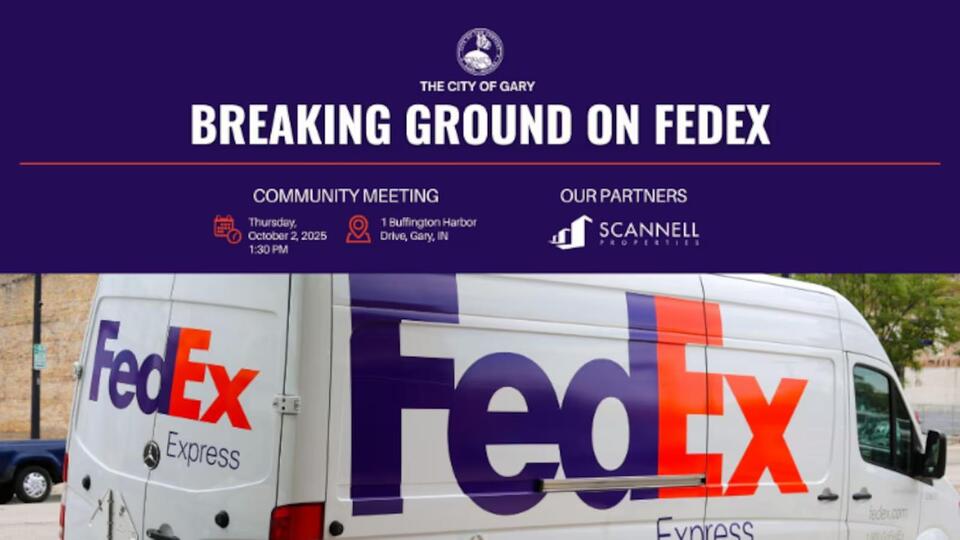 Gary to host groundbreaking for new FedEx distribution center - NewsBreak