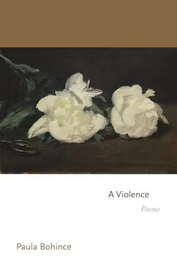 Poetry Review: “A Violence” from Within — Paula Bohince’s Switchblade ...