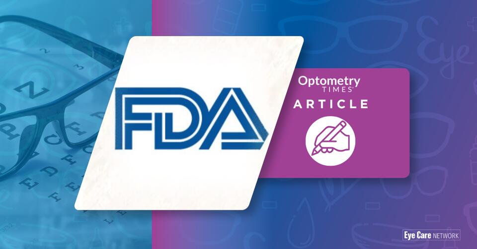 FDA decisions in eye care: A first-half 2026 recap - NewsBreak