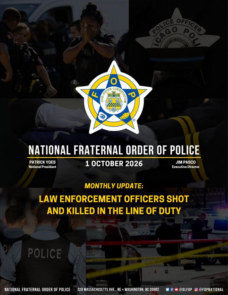 FOP Monthly Update: Officers Shot and Killed - NewsBreak