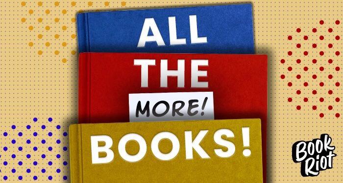 All the (More!) Books! May 29, 2026